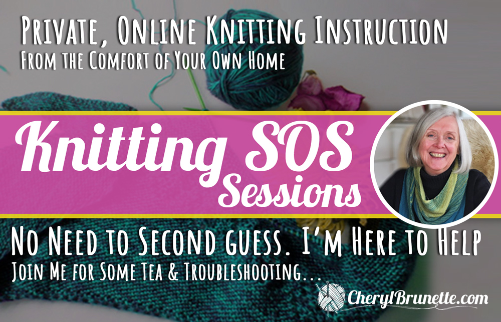 Get Help: Sign Up for a Virtual Knitting SOS Session Where we'll Have Tea and Do Some Troubleshooting...